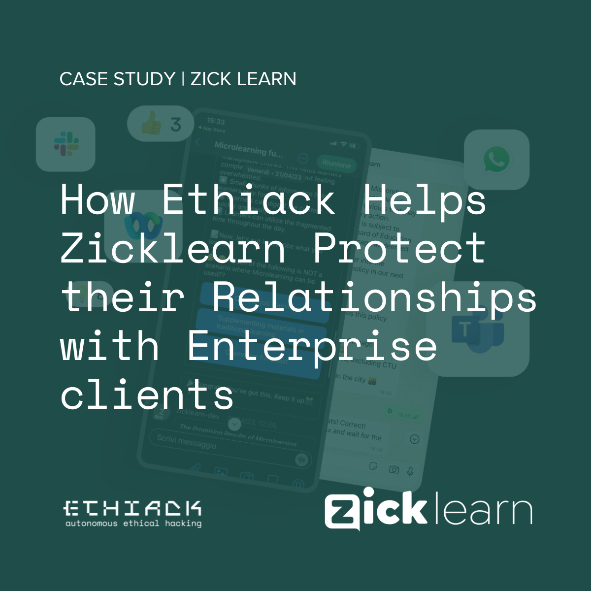 How Ethiack Helps Zick learn Protect Their Relationships with Enterprise Clients